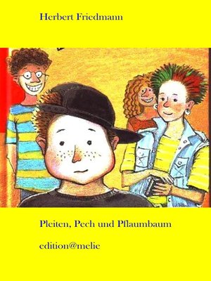 cover image of Pleiten, Pech und Pflaumbaum